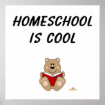 Cute Brown Bear Reading Homeschool Is Cool Poster