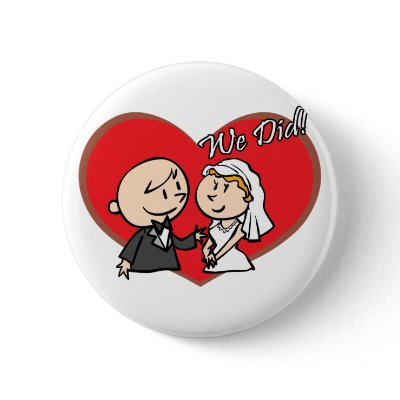 Cute Cartoon "We Did" Wedding couple Pinback Button by Eholidayz