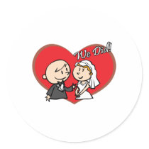 Cute Cartoon "We Did" Wedding couple Round Sticker
