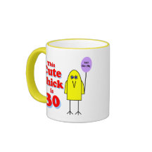 Cute chick is 30! coffee mug