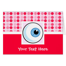 Cute Eyeball Greeting Card