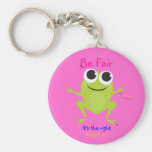 Cute Frog "Be Fair" Keychains