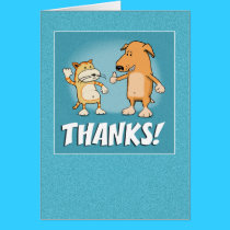 Cute, Funny Thank You card: Cat and Dog cards