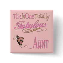 Cute Gifts For Aunts Pinback Button
