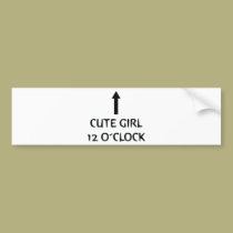cute girl 12 o´clock bumper stickers