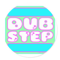 cute girls funny RUN DUB STEP Stickers