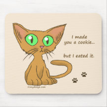 Cute Kitty Ate Your Cookie Mouse Pads
