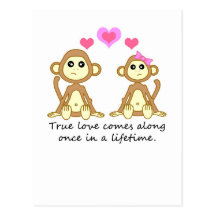Cute Monkeys - True Love Comes Along Once in a... Post Card