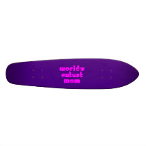 Cute Mothers & Moms : World's Cutest Mom Skate Boards