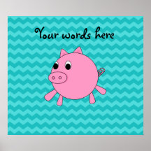 Cute pig turquoise chevrons posters