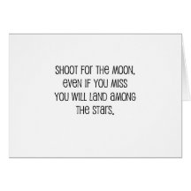 Cute, "Shoot for the moon" Card