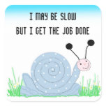 Cute Snail with Saying stickers