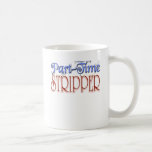 Cute Stripper, Exotic Dancer Merchandise Coffee Mugs
