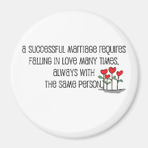 Cute, "Successful Marriage" quote Magnets