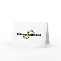 Cute "Under New Management" Wedding design Card