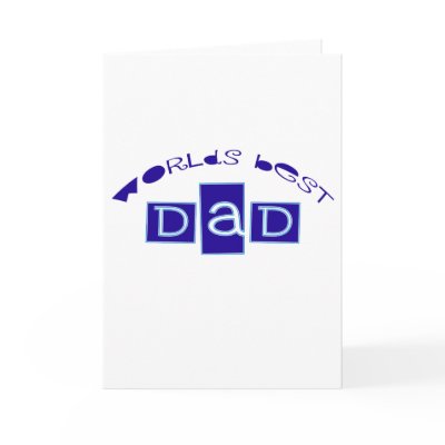 Cute, "Worlds Best Dad" Greeting Card by holidayxpress