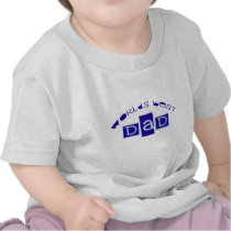 Cute, "Worlds Best Dad" T Shirt