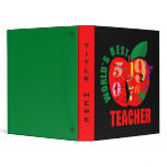 Cute World's Best Teacher 3 Ring Binder