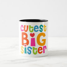 Cutest Big Sister Coffee Mugs