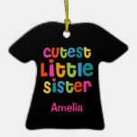 Cutest Little Sister Personalized Ornament