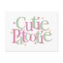 Cutie Patootie Post Card