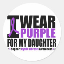 Cystic Fibrosis I Wear Purple For My Daughter Stickers
