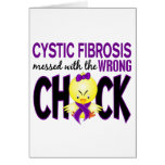 Cystic Fibrosis Messed With The Wrong Chick Greeting Card