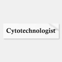 cytotechnologist bumper sticker