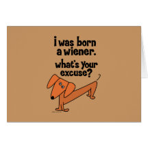 Dachshund Born Wiener Cards