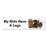 Dachshund Bumper Sticker My Kids Have 4 Legs