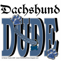 Dachshund DUDE Cut Outs