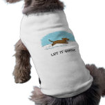 Dachshund Let it Snow - Happy Winter Wiener Dog pet clothing