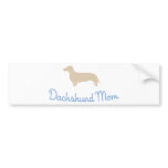Dachshund Mom ! Bumper Sticker