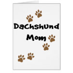 Dachshund Mom Greeting Cards