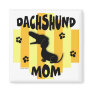 Dachshund Mom Magnet
