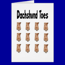 Dachshund Toes Greeting Card cards