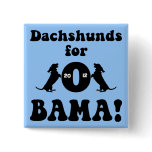 dachshunds for Obama Pinback Button
