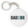 Dad2Be - Dad to Be Keychain