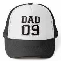 Dad 2009 - Black Trucker Hat