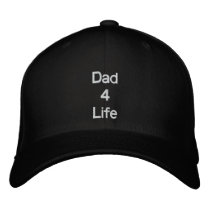 Dad 4 Life Embroidered Hats