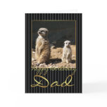Dad Birthday Card With meerkat