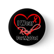 Dad - I Wear a Red Heart Ribbon Pins