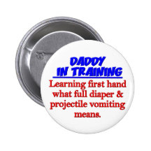 Dad in Training Pinback Buttons