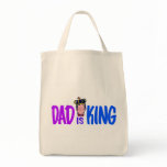 Dad Is King bags