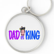 Dad Is King Key Chains