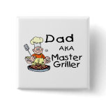 Dad Master Griller Pinback Button