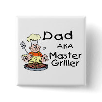 Dad Master Griller Pinback Button