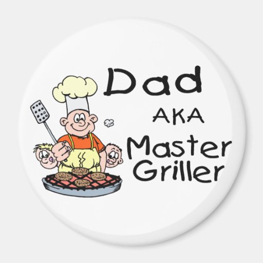 Dad Master Griller Fridge Magnet