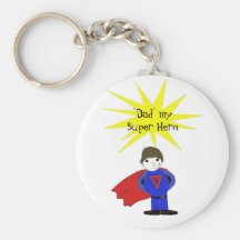 Dad My Super Hero Key Chain