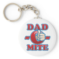 Dad-O-Mite Keychains